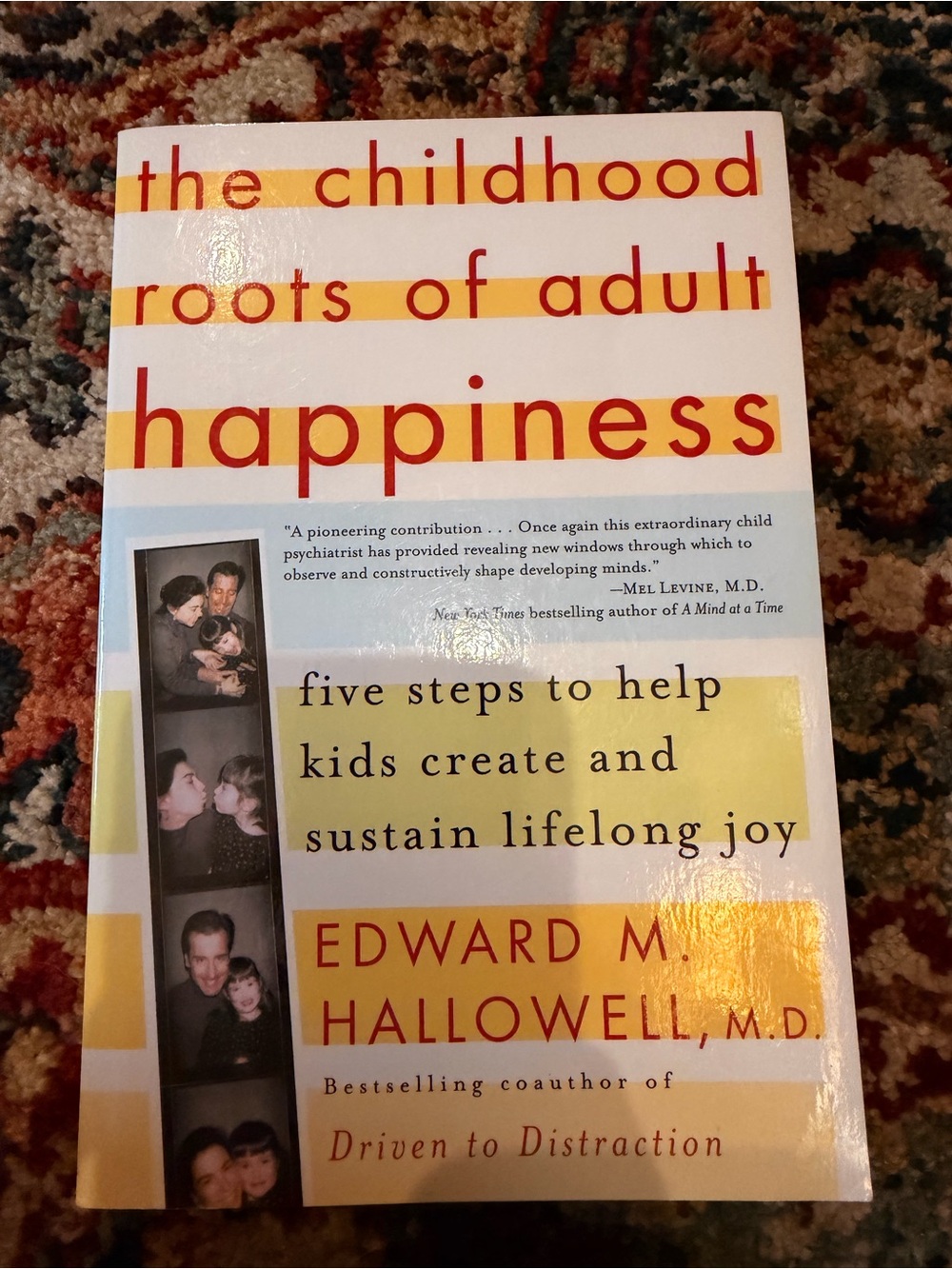 Edward M. Hallowell Happiness Book - Yellow & Red Cover